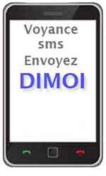 Envoies ta question au 71004 tape DIMOI Fais ta demande de voyance par sms au 71004 tape dimoi